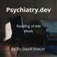 Reading of the Week – TTS – Psychiatry.dev