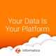 Your Data is Your Platform