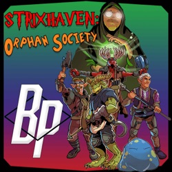 SOMEONE DIED ALREADY?!? | Episode 2 | Strixhaven: Orphan Society