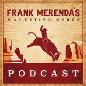 Frank Merenda's Marketing Rodeo - Metodo Merenda