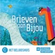 Brieven aan Bijou (6+)