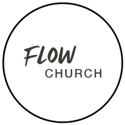 Flow Church Sermons