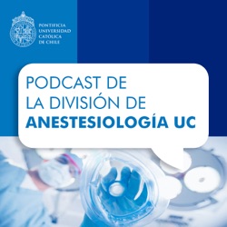 Episodio 46: Introducción al manejo anestésico de las cardiopatías congénitas (Parte 1 de 5)