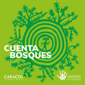 Cuenta Bosques - Caracol Pódcast