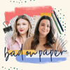 Bad On Paper - Becca Freeman & Olivia Muenter