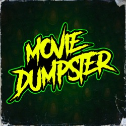 August 2024 Wrap-Up | Movie Dumpster LIVE