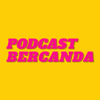 Podcast Bercanda - Bercanda X Box2BoxID