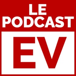 Le Podcast EV
