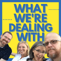 What We're Dealing With Catholic Podcast podcast