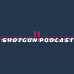 The Shotgun Podcast