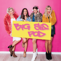 Big Sis Pod podcast