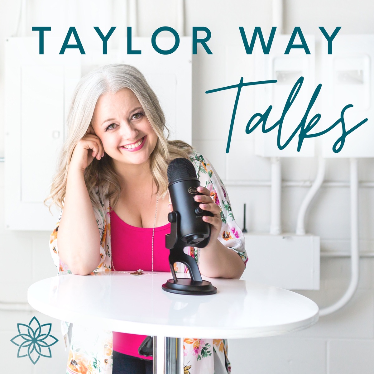 Taylor Way Talks – Podcast
