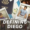 All Relative: Defining Diego