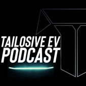 Tailosive EV Podcast - Tailosive Podcasts