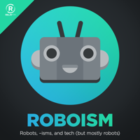 Roboism podcast
