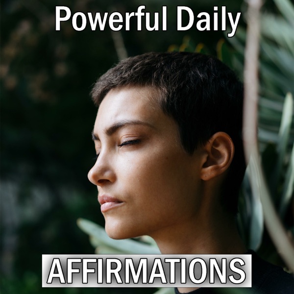 Powerful Daily AFFIRMATIONS Image