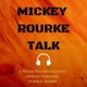 Once Upon A Time In Mexico, Mickey Rourke film discussion