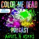 Color Me Dead Podcast