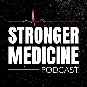 Stronger Medicine Podcast