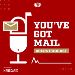 Jordan Elliott, Yetur Gross-Matos Touch Down at Levi's® Stadium | 49ers You've Got Mail Podcast