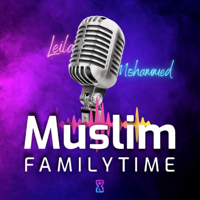 Muslim Family Time podcast