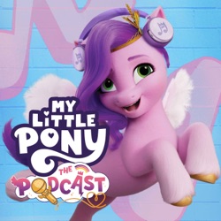 My Little Pony: The Podcast Trailer