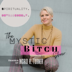 A Human Design Discussion with Analena Fuchs | The Mystic Bitch Show | Spirituality | Psychic