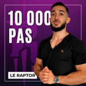 10 000 PAS - Le Raptor