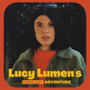 Lucy Lumen's Podcast Adventure - Lucy Lumen