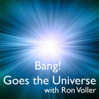 Bang! Goes the Universe Interview with Alan Friedman