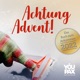 Achtung Advent!