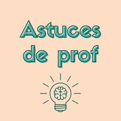 Astuces de prof