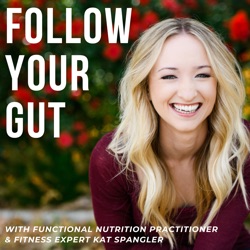218: Nutrition 101 - Simplifying the Science of Eating Well (Part 1)