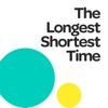 The Longest Shortest Time