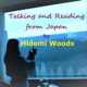 Talking and Reading from Japan by Hidemi Woods