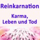 reinkarnations-podcast Archive - Yoga Vidya Blog - Yoga, Meditation und Ayurveda