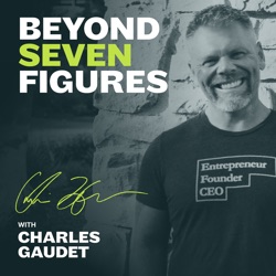 Beyond 7 Figures: Build, Scale, Profit