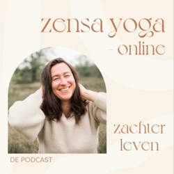 Zensa Yoga Online / Zachter leven