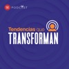 Tendencias que Transforman