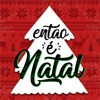 Então é Natal