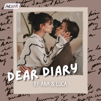 Dear Diary by Ana & Luca:Ana Kohler und Luca Heubl