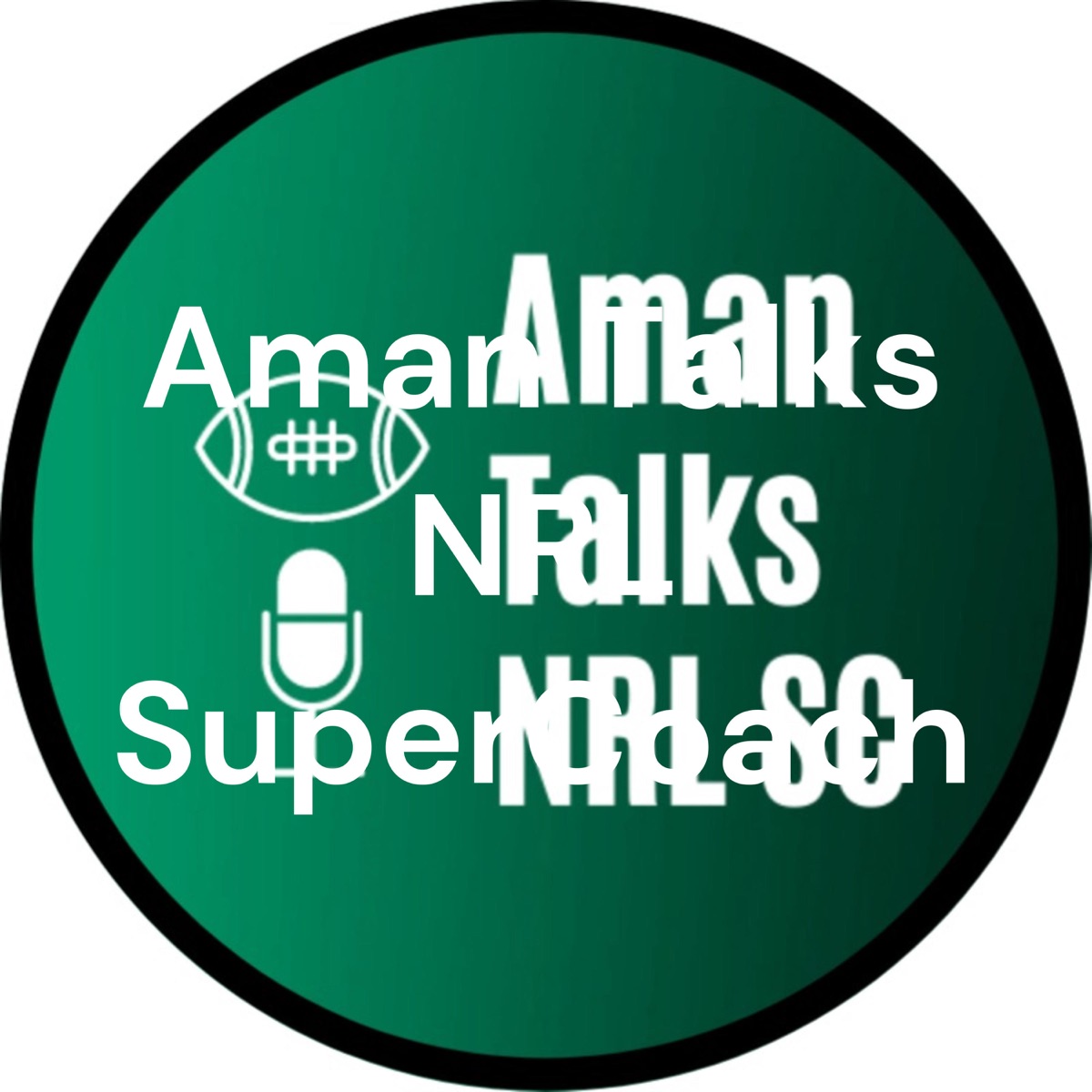 Aman Talks NRL SuperCoach – Australian Podcasts