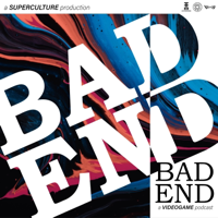 Bad End podcast