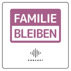 Familie bleiben