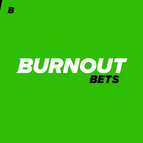 Burnout Bets Image
