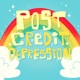 Post Credit Depression