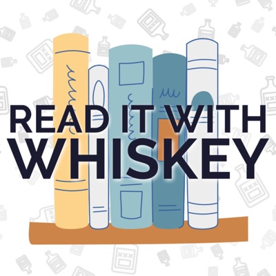 Read It With Whiskey
