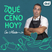 ¿Qué ceno hoy? - Cadena Dial