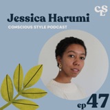 47) How to Cultivate a Healthier Relationship to Shopping | with Jessica Harumi