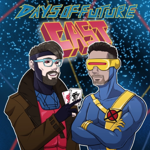 Days of Future Cast podcast